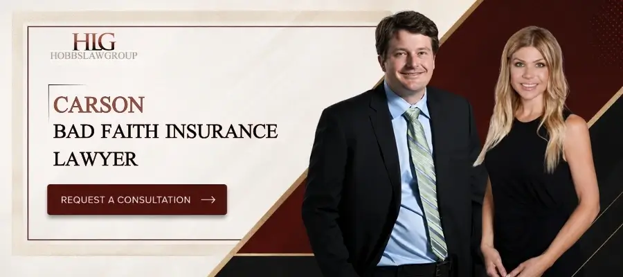 Carson Bad Faith Insurance Attorney Best Carson Bad Faith Insurance Attorney